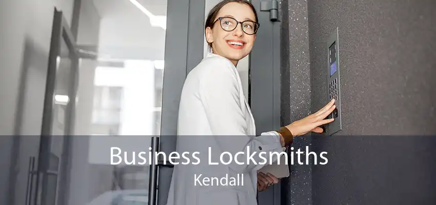 Business Locksmiths Kendall