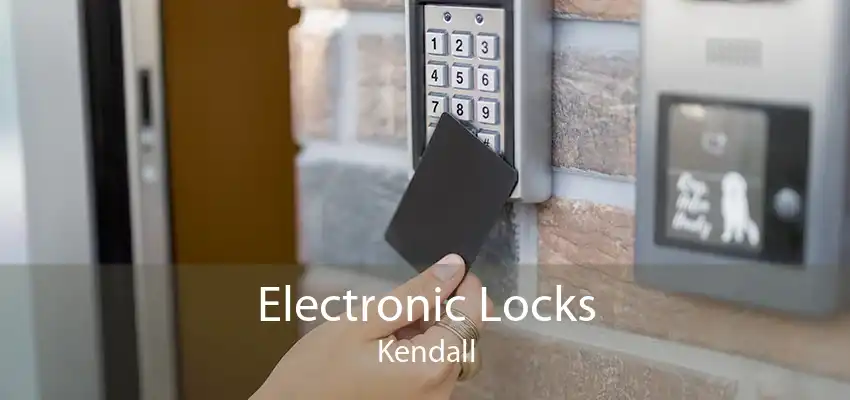Electronic Locks Kendall