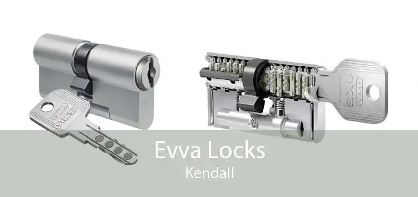 Evva Locks Kendall
