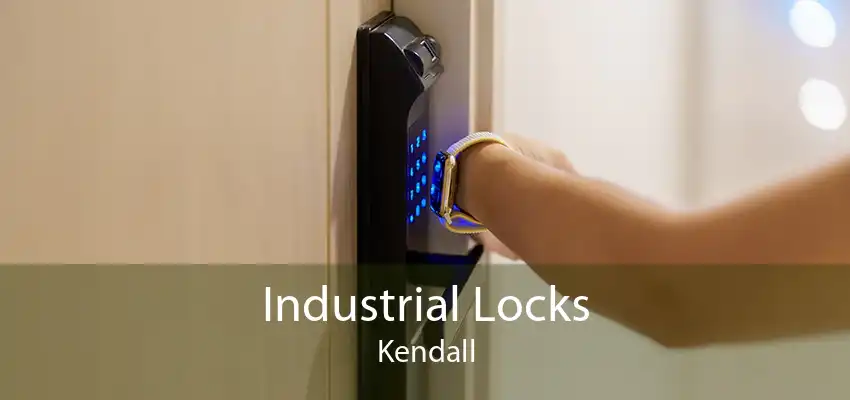 Industrial Locks Kendall