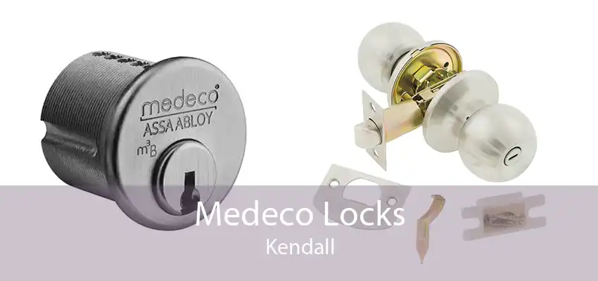 Medeco Locks Kendall